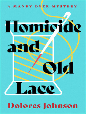 cover image of Homicide and Old Lace